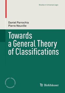 portada towards a general theory of classifications (in English)