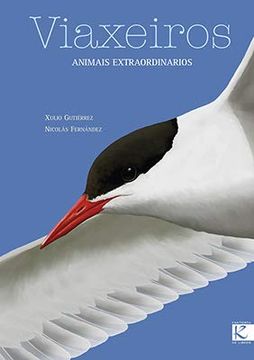 portada Viaxeiros. Animais Extraordinarios (Ciencia) (in Galician)