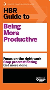 portada Hbr Guide to Being More Productive (Hbr Guide Series) (en Inglés)