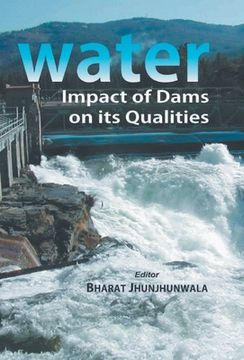 portada Water: Impact of Dams On Its Qualities (en Inglés)