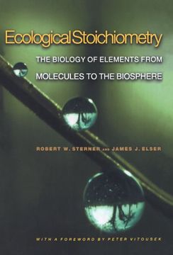 portada Ecological Stoichiometry: The Biology of Elements From Molecules to the Biosphere (in English)