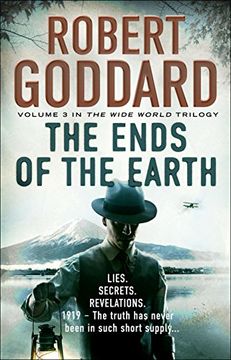 portada The Ends of the Earth: (The Wide World - James Maxted 3) (The Wide World Trilogy)