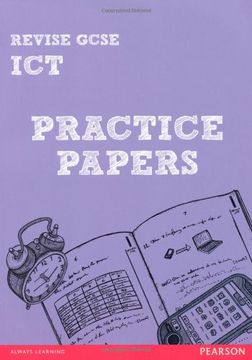 portada Revise GCSE ICT Practice Papers (REVISE Edexcel GCSE ICT 10)