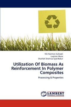 portada utilization of biomass as reinforcement in polymer composites (in English)