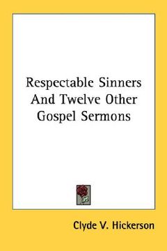 portada respectable sinners and twelve other gospel sermons (en Inglés)