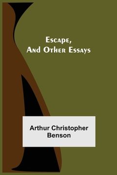 portada Escape, and Other Essays