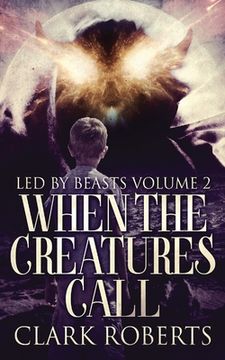 portada When The Creatures Call