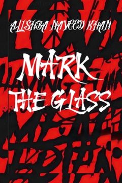portada Mark The Glass (en Inglés)