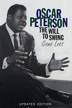 portada Oscar Peterson: The Will to Swing (Updated) (en Inglés)