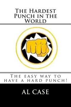 portada The Hardest Punch in the World (in English)