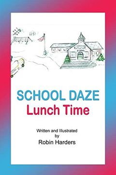portada School Daze: Lunch Time