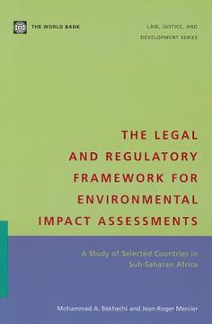 portada the legal and regulatory framework for environmental impact assessments: a study of selected countries in sub-saharan africa