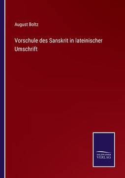 portada Vorschule des Sanskrit in lateinischer Umschrift (in German)