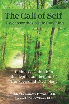 portada The Call of Self: Psychosynthesis Life Coaching (en Inglés)