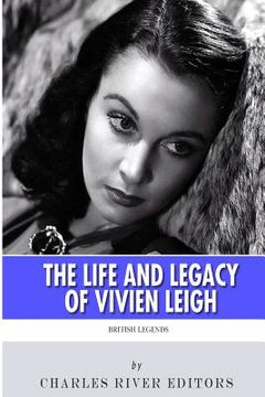 portada British Legends: The Life and Legacy of Vivien Leigh (in English)