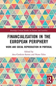 portada Financialisation in the European Periphery: Work and Social Reproduction in Portugal (en Inglés)