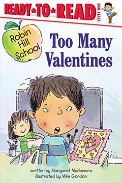 portada Too Many Valentines: Ready-To-Read Level 1 (Robin Hill School) 