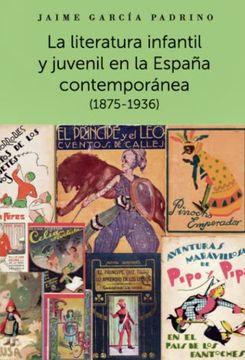 portada La Literatura Infantil y Juvenil en la España Contemporánea