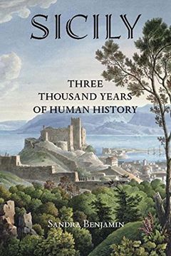 portada Sicily: Three Thousand Years of Human History (en Inglés)