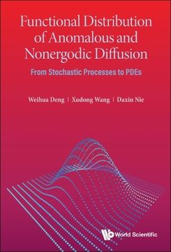 portada Functional Distribution of Anomalous and Nonergodic Diffusion: From Stochastic Processes to Pdes (in English)