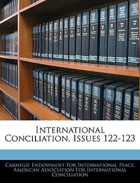 portada international conciliation, issues 122-123 (en Inglés)