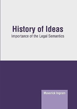 portada History of Ideas: Importance of the Legal Semantics (en Inglés)