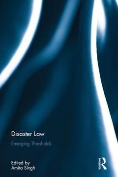 portada Disaster Law: Emerging Thresholds