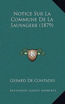 portada Notice Sur La Commune De La Sauvagere (1879) (in French)