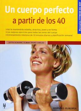 portada Un Cuerpo Perfecto a Partir de los 40 (Fitness de Hoy) (in Spanish)