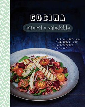 portada Cocina Natural y Saludable (in Spanish)
