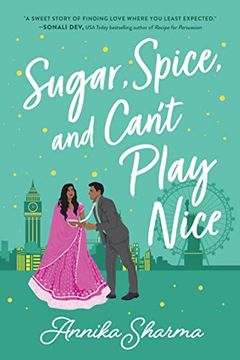 portada Sugar, Spice, and Can't Play Nice (Chai Masala Club, 2) 