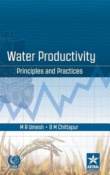 portada Water Productivity: Principles and Practices (en Inglés)