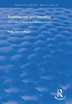 portada Thatcherism and Planning: The Case of Simplified Planning Zones