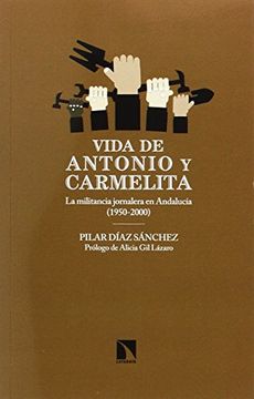 portada Vida de Antonio y Carmelita (1950-2000)