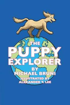 portada The Puppy Explorer (en Inglés)