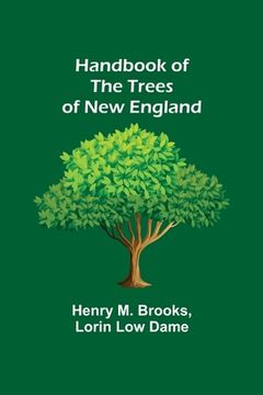 portada Handbook of the Trees of New England 