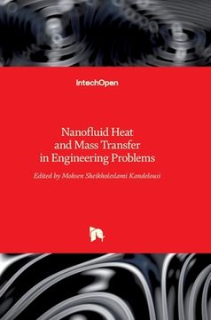 portada Nanofluid Heat and Mass Transfer in Engineering Problems (en Inglés)