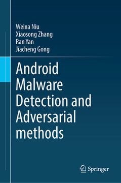 portada Android Malware Detection and Adversarial Methods