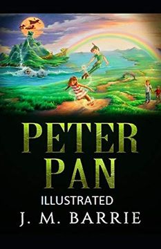 Libro Peter pan Illustrated (libro en Inglés), J.M. Barrie, ISBN