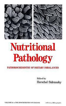 portada nutritional pathology: pathobiochemistry of dietary imbalances (en Inglés)
