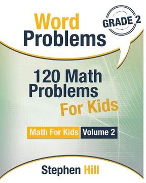 portada Word Problems: 120 Math Problems For Kids: Math Workbook Grade 2 (en Inglés)