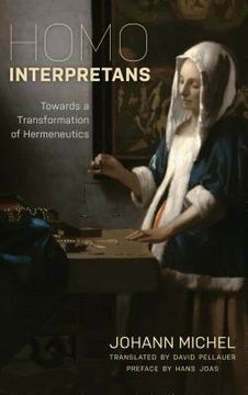 portada Homo Interpretans: Towards a Transformation of Hermeneutics