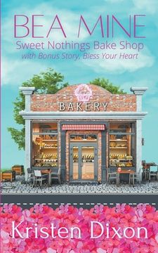portada Bea Mine: A Small-Town Sweet Valentine's Romance (en Inglés)