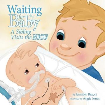 portada waiting for baby: a sibling visits the nicu