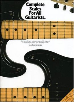 portada Complete Scales for All Guitarists (Complete Guitar Player Series)