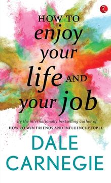 portada How to Enjoy your life and your job (en Inglés)