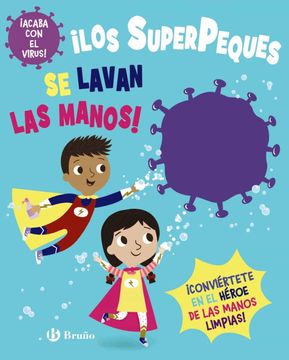 portada Los Superpeques se Lavan las Manos! (in Spanish)