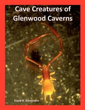 portada cave creatures of glenwood caverns (en Inglés)