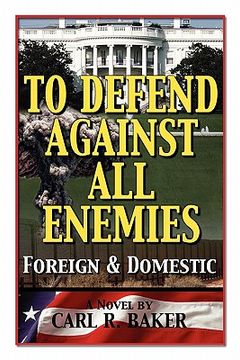 portada to defend against all enemies (en Inglés)