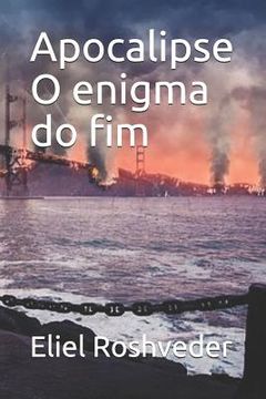 portada Apocalipse O enigma do fim (in Portuguese)